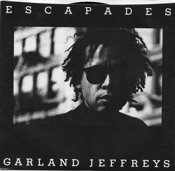Garland Jeffreys - Escape Artist (Vinyl, Vinyl, LP, Album, Stereo, 7", 33 ⅓ RPM, EP, Promo, Stereo) Very Good Plus (VG+) / Very Good Plus (VG+)