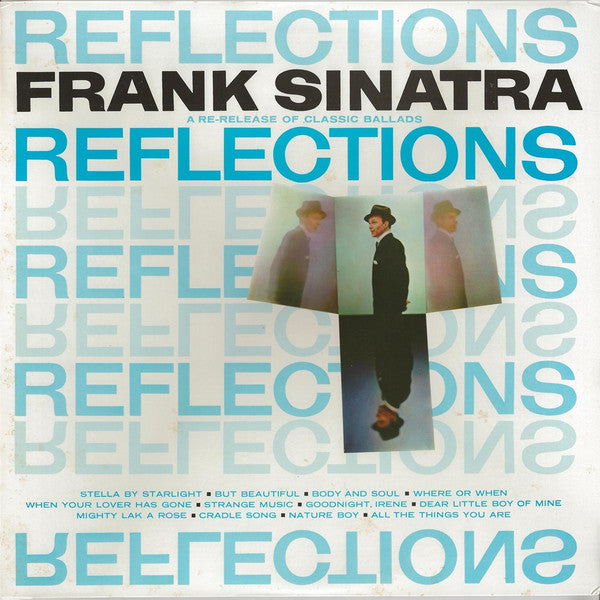 Frank Sinatra - Reflections (Vinyl, LP, Compilation, Reissue, Mono) Near Mint (NM or M-) / Near Mint (NM or M-)