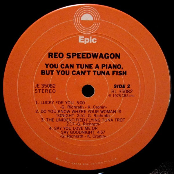 REO Speedwagon - You Can Tune A Piano, But You Can't Tuna Fish (Vinyl, LP, Album) Very Good Plus (VG+) / Very Good (VG)