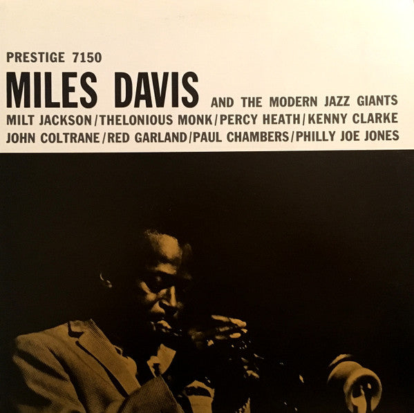 Miles Davis - Miles Davis And The Modern Jazz Giants (Vinyl, LP, Album, Compilation, Reissue, Mono) Very Good Plus (VG+) / Very Good Plus (VG+)