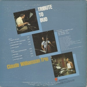 The Claude Williamson Trio - Tribute To Bud (Vinyl, LP, Album, Stereo) Very Good Plus (VG+) / Near Mint (NM or M-)