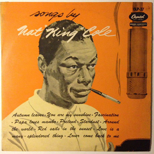 Nat King Cole - Songs By Nat "King" Cole = 歌う “キング” コール (Vinyl, LP,...
