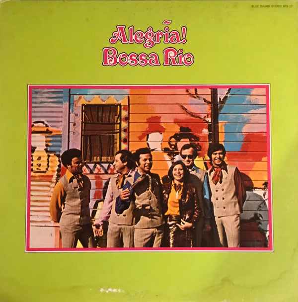 Bossa Rio - Alegria! (Vinyl, LP, Album, Stereo) Very Good (VG) / Poor (P)