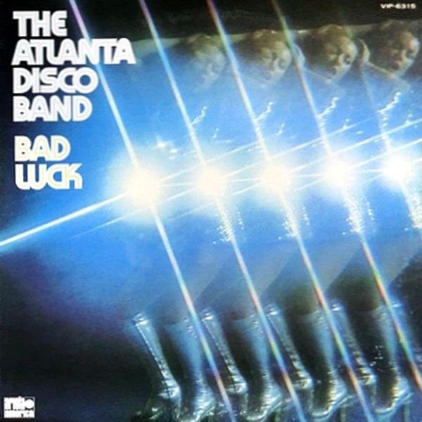 The Atlanta Disco Band - Bad Luck (Vinyl, LP, Album, Promo) Very Good (VG) / Very Good (VG)