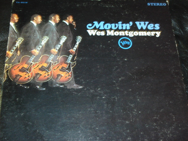 Wes Montgomery - Movin' Wes (Vinyl, LP, Album, Reissue, Stereo) Very Good Plus (VG+) / Very Good (VG)