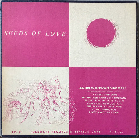 Andrew Rowan Summers - Seeds Of Love (Vinyl, LP, 10") Good Plus (G+) / Good Plus (G+)