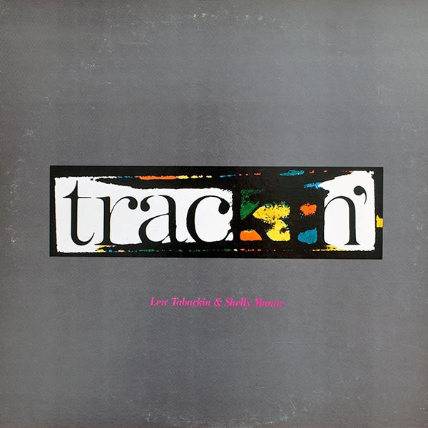 Lew Tabackin - Trackin' (Vinyl, 12", 45 RPM, Promo) Very Good Plus (VG+) / Very Good Plus (VG+)
