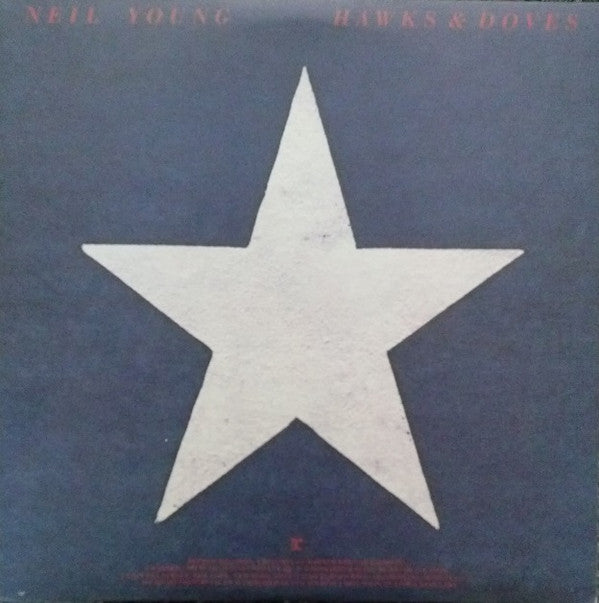 Neil Young - Hawks & Doves (Vinyl, LP, Album, Stereo)