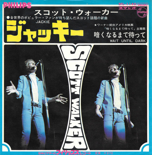 Scott Walker - ジャッキー = Jackie / 暗くなるまで待って = Wait Until Dark (Vinyl, 7", 45 RPM, Single, Stereo) Very Good Plus (VG+) / Very Good Plus (VG+)