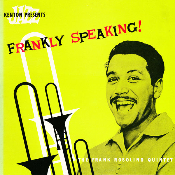Frank Rosolino Quintet - Frankly Speaking (Vinyl, LP, Album, Reissue) Very Good Plus (VG+) / Fair (F)