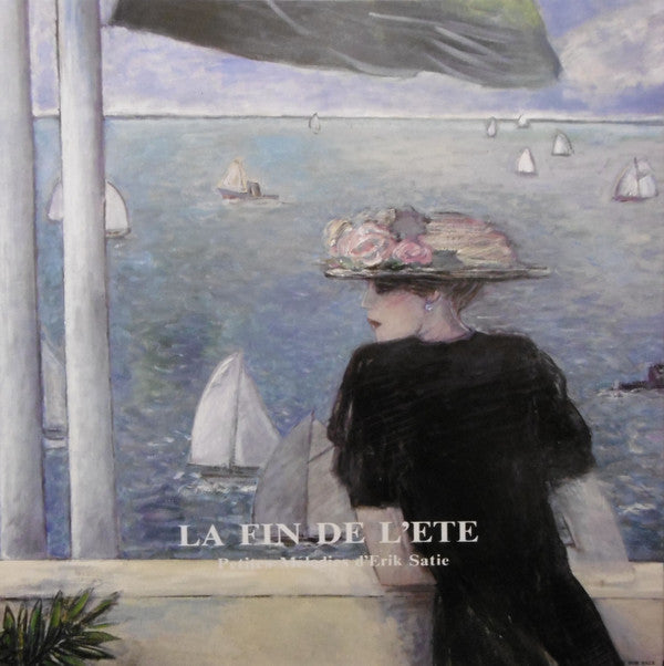 Febian Reza Pane - La Fin De L'ete - Petites MéLodies d'Erik Satie (Vinyl, LP, Album) Very Good Plus (VG+) / Near Mint (NM or M-)