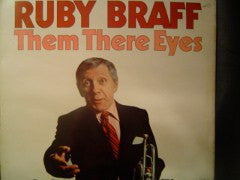 Ruby Braff - Them There Eyes (Vinyl, LP, Album, Stereo) Very Good Plus (VG+) / Very Good Plus (VG+)