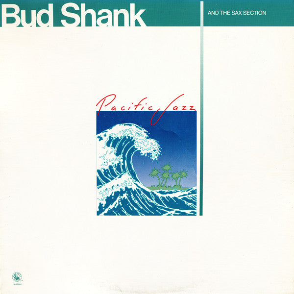 Bud Shank - Bud Shank And The Sax Section (Vinyl, LP, Album, Reissue) Very Good (VG) / Very Good (VG)