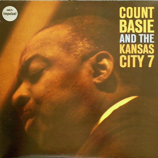 Count Basie And The Kansas City Seven - Count Basie And The Kansas City 7 (Vinyl, LP, Album, Reissue) Very Good (VG) / Good Plus (G+)