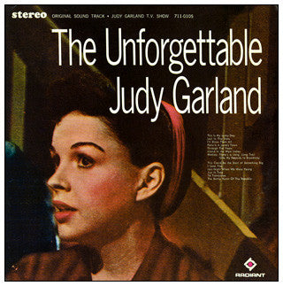 Judy Garland - The Unforgettable Judy Garland (Original Sound Track Recording From The Judy Garland TV Show) (LP, Album, Compilation) - Very Good (VG) / Very Good (VG)