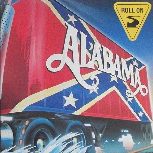 Alabama - Roll On (Vinyl, LP, Album) Very Good (VG) / Good Plus (G+)