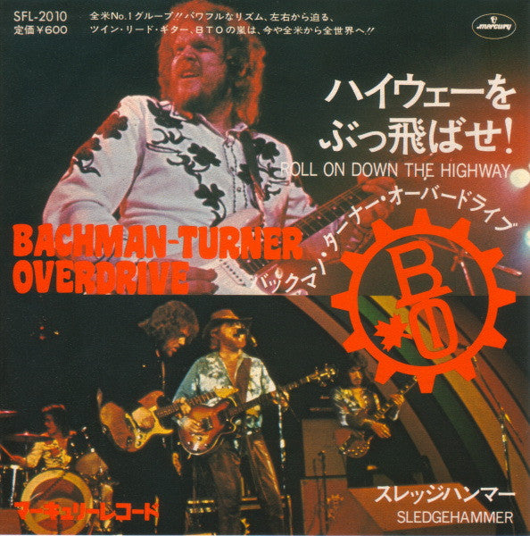 Bachman-Turner Overdrive - Roll On Down The Highway (Vinyl, 7", Single) Near Mint (NM or M-) / Very Good Plus (VG+)