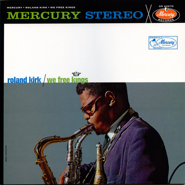 Roland Kirk - We Free Kings (Vinyl, LP, Album, Reissue, Stereo) Very Good Plus (VG+) / Very Good Plus (VG+)