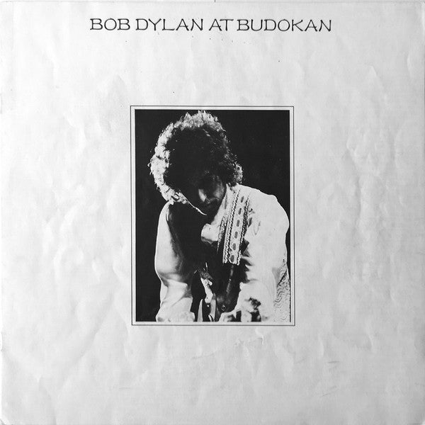 Bob Dylan - Bob Dylan At Budokan (2xVinyl, LP, Album, Stereo) Very Good Plus (VG+) / Very Good (VG)