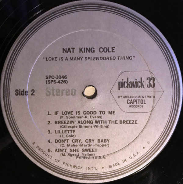 Nat King Cole - Love Is A Many Splendored Thing (Vinyl, LP, Compilation, Stereo) Very Good (VG) / Very Good (VG)