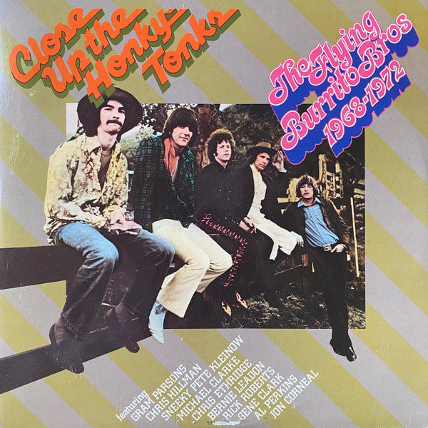 The Flying Burrito Bros - Close Up The Honky Tonks (2xVinyl, LP, Compilation, Stereo) Good Plus (G+) / Good Plus (G+)