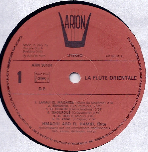 Abdelhamid Hmaoui - La Flûte Orientale (Vinyl, LP, Album, Reissue) Very Good Plus (VG+) / Very Good Plus (VG+)