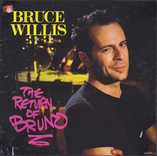 Bruce Willis - The Return Of Bruno (Vinyl, LP, Album) Very Good Plus (VG+) / Very Good Plus (VG+)