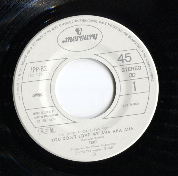 Trio - Da Da Da  I Don't Love You  You Don't Love Me Aha Aha Aha / Sabine Sabine Sabine (Vinyl, 7", 45 RPM, Single, Promo) Very Good Plus (VG+) / Very Good Plus (VG+)