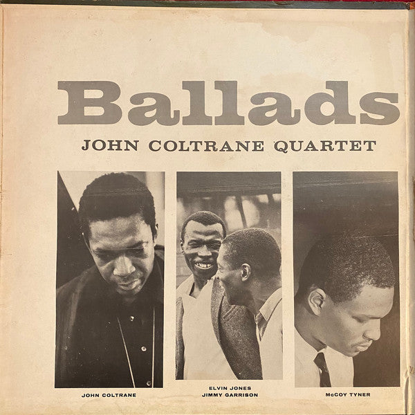 The John Coltrane Quartet - Ballads (Vinyl, LP, Album, Stereo, Reissue) Very Good (VG) / Good Plus (G+)
