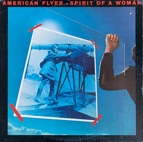 American Flyer - Spirit Of A Woman (Vinyl, LP, Album)
