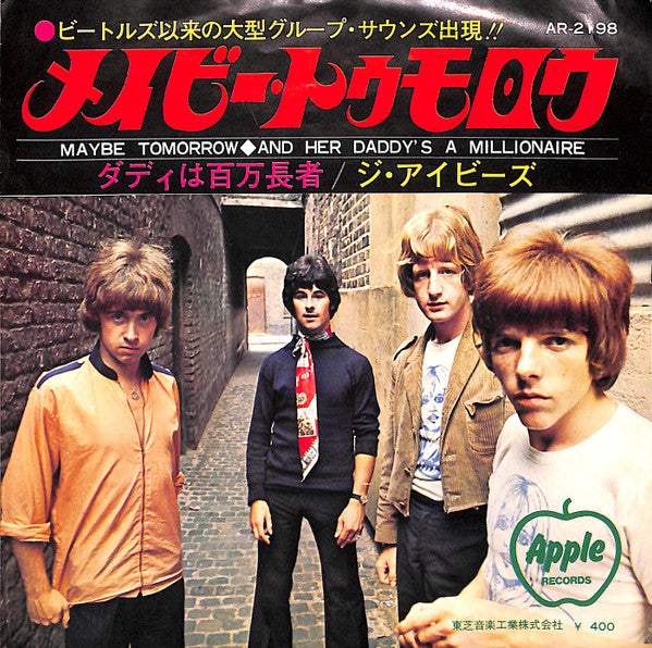 The Iveys - Maybe Tomorrow ◆ And Her Daddy's A Millionaire (Vinyl, 7", 45 RPM, Single) Very Good Plus (VG+) / Very Good Plus (VG+)