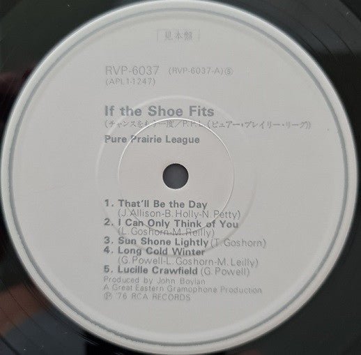 Pure Prairie League - If The Shoe Fits (Vinyl, LP, Album, Promo, Stereo) Near Mint (NM or M-) / Very Good Plus (VG+)