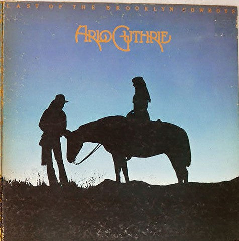 Arlo Guthrie - Last Of The Brooklyn Cowboys (Vinyl, LP, Album) Near Mint (NM or M-) / Very Good (VG)