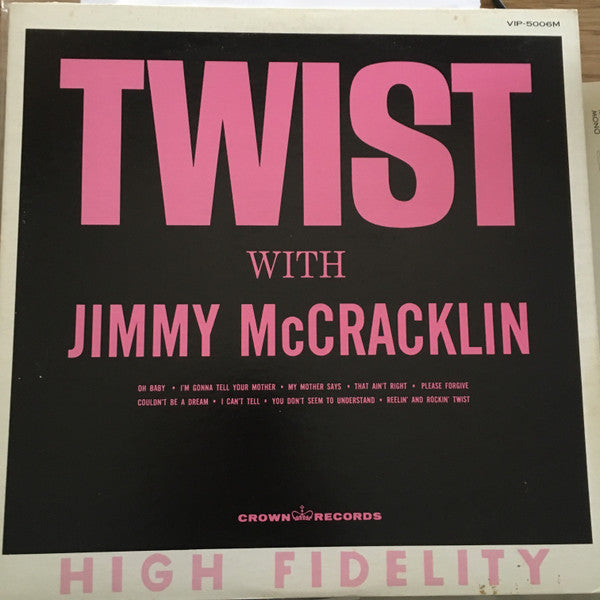 Jimmy McCracklin - Twist (Vinyl, LP, Album, Mono) Very Good Plus (VG+) / Very Good Plus (VG+)