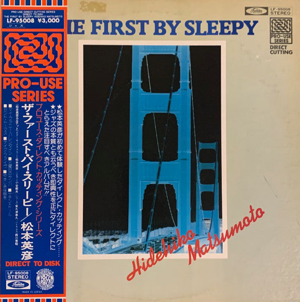 Hidehiko Matsumoto - The First By Sleepy (Vinyl, LP, Album, Promo, Stereo) Very Good Plus (VG+) / Very Good Plus (VG+)