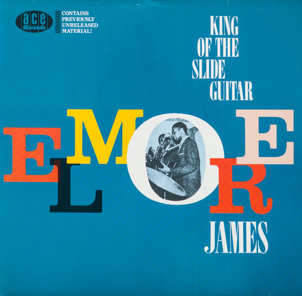 Elmore James - King Of The Slide Guitar (Vinyl, LP, Mono) Very Good Plus (VG+) / Very Good Plus (VG+)
