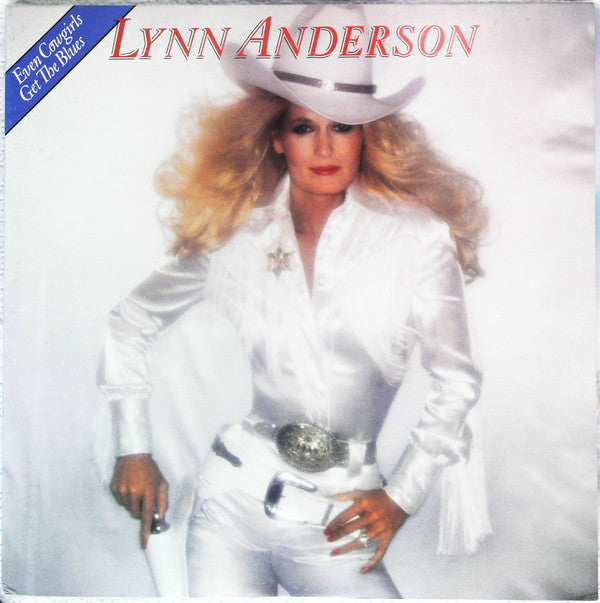 Lynn Anderson - Even Cowgirls Get The Blues (Vinyl, LP, Album) Near Mint (NM or M-) / Very Good Plus (VG+)