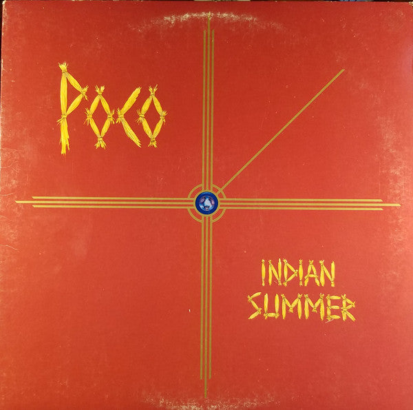 Poco (3) - Indian Summer (Vinyl, LP, Album, Stereo)