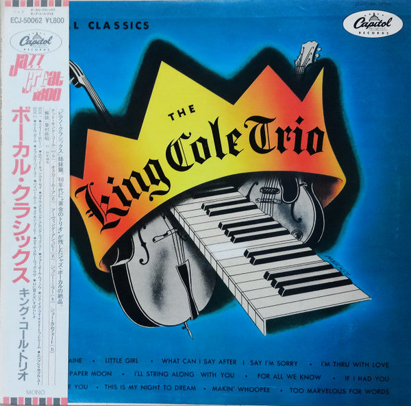 The Nat King Cole Trio - Vocal Classics (Vinyl, LP, Album, Compilation, Mono) Very Good Plus (VG+) / Very Good Plus (VG+)