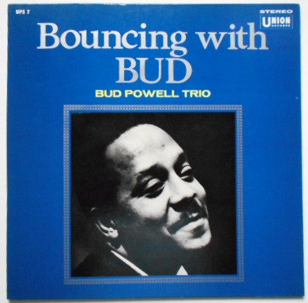 The Bud Powell Trio - Bouncing With Bud (Vinyl, LP, Album, Promo, Reissue, Stereo) Very Good (VG) / Good (G)