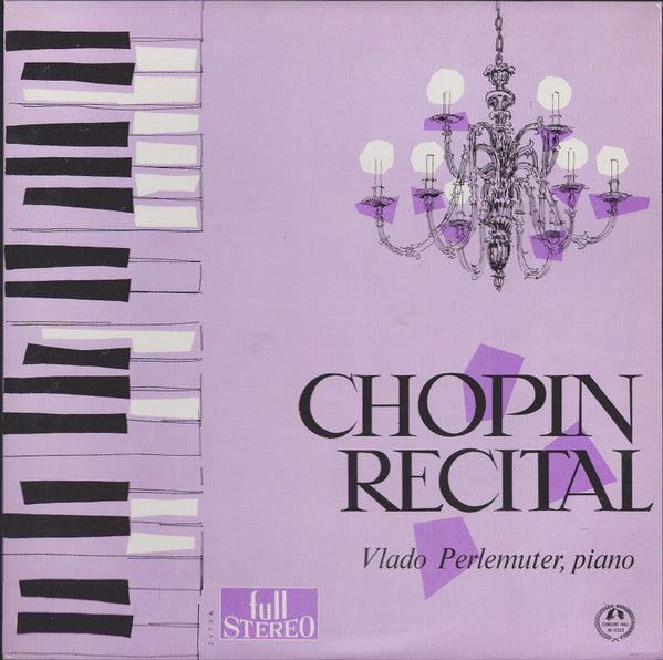 Frédéric Chopin - Recital (Vinyl, LP, Stereo) Very Good Plus (VG+) / Very Good (VG)