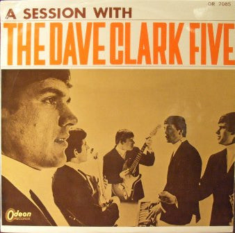 The Dave Clark Five - A Session With The Dave Clark Five (Vinyl, LP, Album, Mono) Very Good (VG) / Very Good (VG)