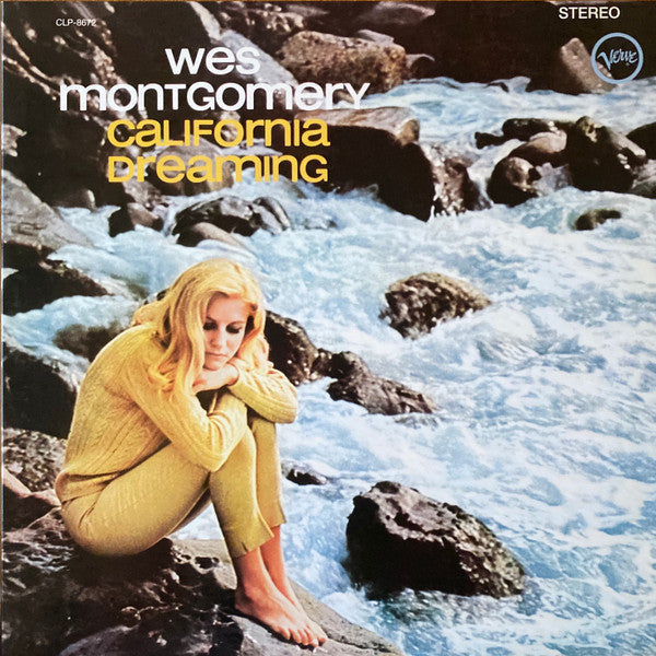 Wes Montgomery - California Dreaming (Vinyl, LP, Album, Limited Edition, Numbered, Reissue, Remastered, Stereo) Very Good Plus (VG+) / Very Good Plus (VG+)