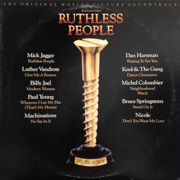 Various - Ruthless People (The Original Motion Picture Soundtrack) (Vinyl, LP, Compilation, Stereo) Very Good Plus (VG+) / Very Good (VG)