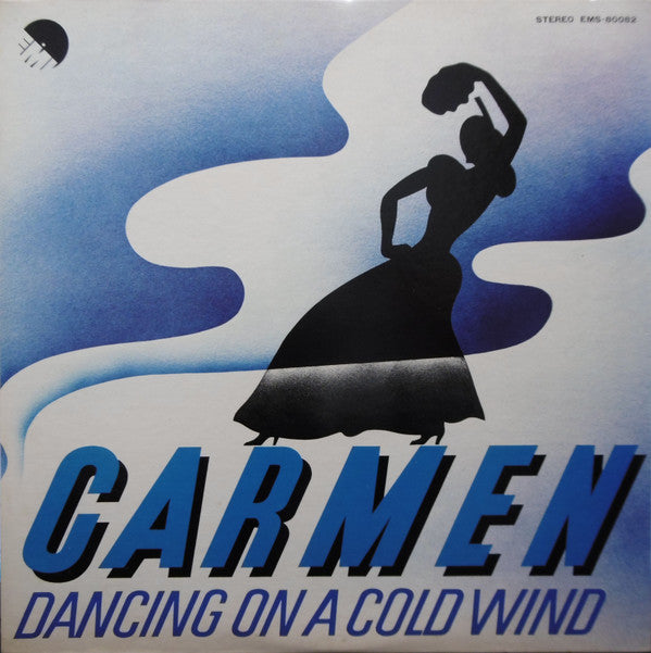 Carmen (19) - Dancing On A Cold Wind (Vinyl, LP, Album) Very Good (VG) / Good Plus (G+)