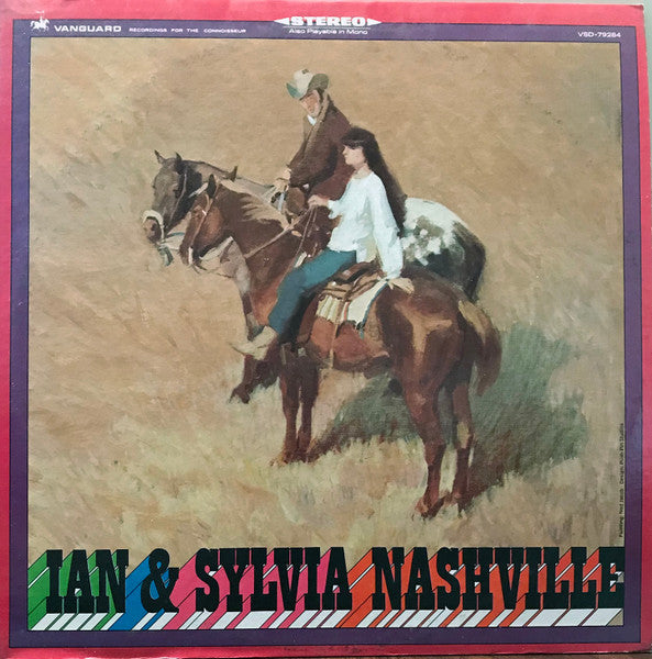 Ian & Sylvia - Nashville (Vinyl, LP, Album, Stereo) Very Good (VG) / Very Good (VG)