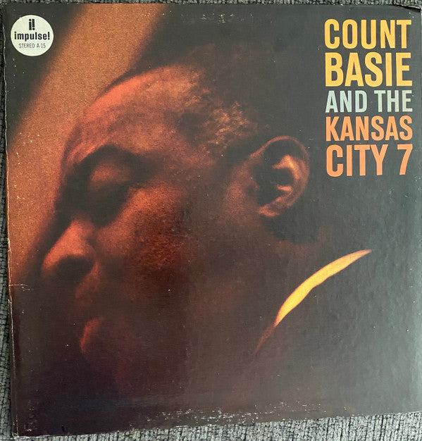 Count Basie And The Kansas City Seven - Count Basie And The Kansas City 7 (Vinyl, LP, Album, Stereo) Very Good (VG) / Very Good Plus (VG+)