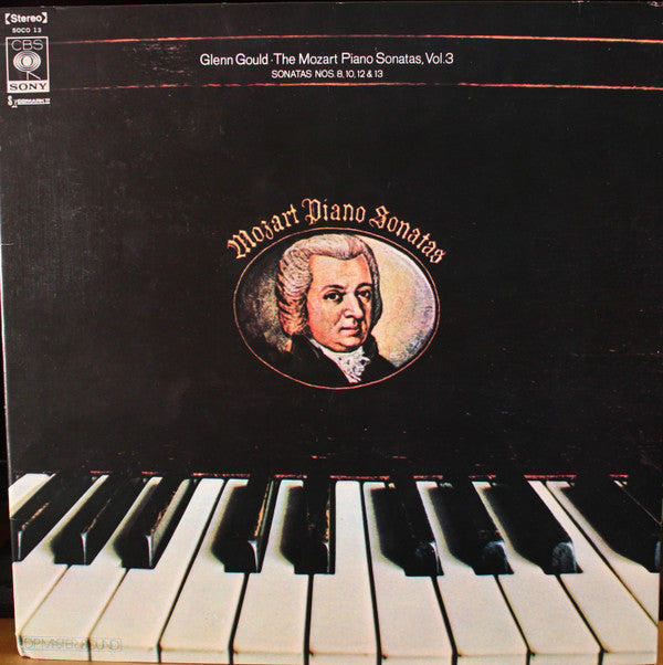 Glenn Gould - The Mozart Piano Sonatas, Vol. 3 (Sonatas Nos. 8, 10,...