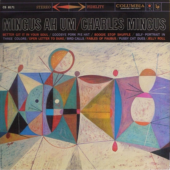 Charles Mingus - Mingus Ah Um (Vinyl, LP, Album, Reissue, Remastered, Stereo) Near Mint (NM or M-) / Near Mint (NM or M-)