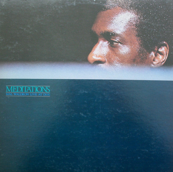 Mal Waldron - Meditations (Live At Dug) (Vinyl, LP, Album, Reissue) Very Good Plus (VG+) / Very Good (VG)